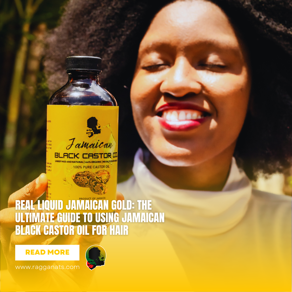 REAL LIQUID JAMAICAN GOLD: THE ULTIMATE GUIDE TO USING JAMAICAN BLACK CASTOR OIL FOR HAIR